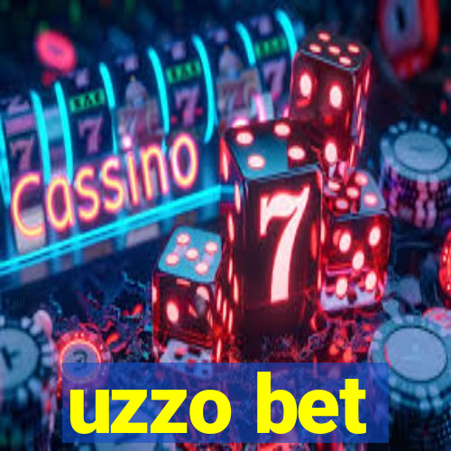 uzzo bet